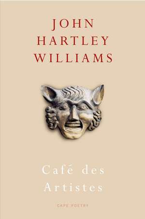 Cafe Des Artistes de John Hartley Williams