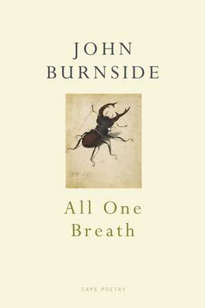 All One Breath de John Burnside