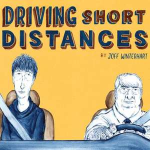 Driving Short Distances de Joff Winterhart