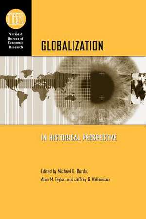 Globalization in Historical Perspective de Michael D. Bordo