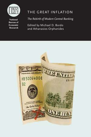 The Great Inflation: The Rebirth of Modern Central Banking de Michael D. Bordo