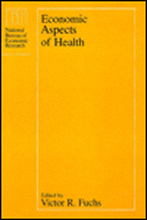 Economic Aspects of Health de Victor R. Fuchs