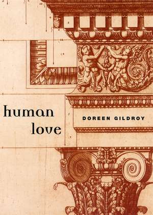 Human Love de Doreen Gildroy