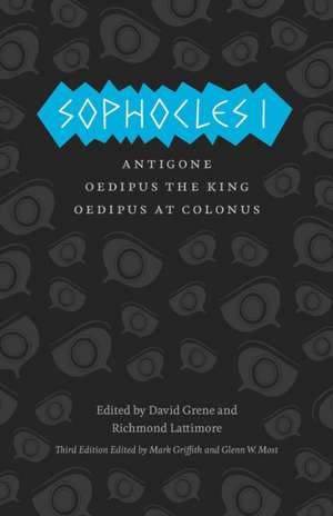 Sophocles I: The Theban Plays: Antigone, Oedipus the King, Oedipus at Colonus de Sophocles