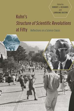 Kuhn's 'Structure of Scientific Revolutions' at Fifty: Reflections on a Science Classic de Robert J. Richards