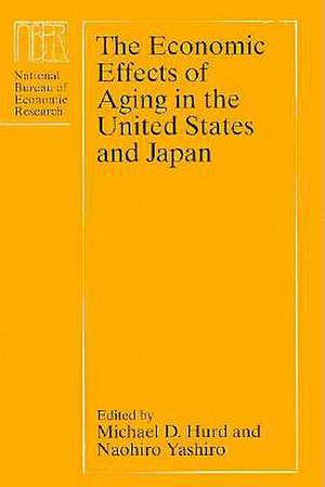 The Economic Effects of Aging in the United States and Japan de Michael D. Hurd