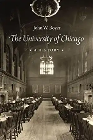 The University of Chicago (Special Edition): A History de John W. Boyer