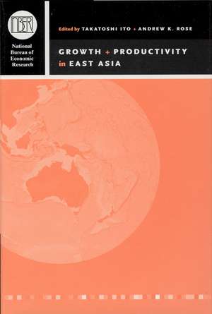 Growth and Productivity in East Asia de Takatoshi Ito