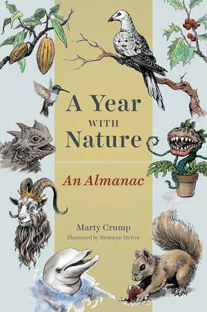 A Year with Nature: An Almanac de Marty Crump