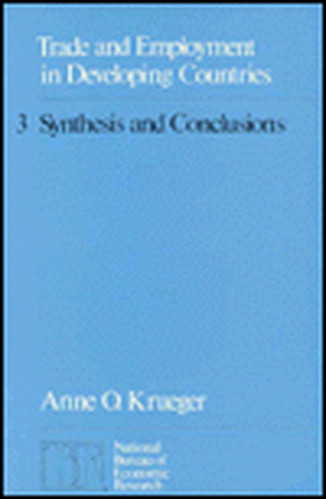 Trade and Employment in Developing Countries, Volume 3: Synthesis and Conclusions de Anne O. Krueger