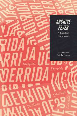 Archive Fever: A Freudian Impression de Jacques Derrida