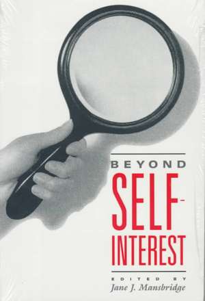 Beyond Self-Interest de Jane J. Mansbridge