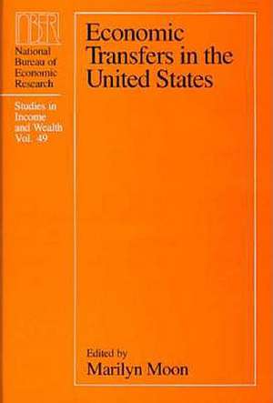 Economic Transfers in the United States de Marilyn Moon