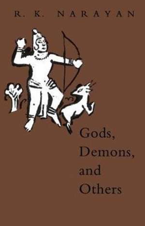 Gods, Demons, and Others de R. K. Narayan