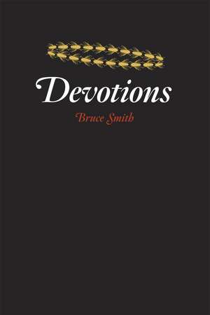 Devotions de Bruce Smith