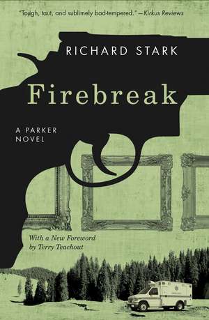 Firebreak: A Parker Novel de Richard Stark