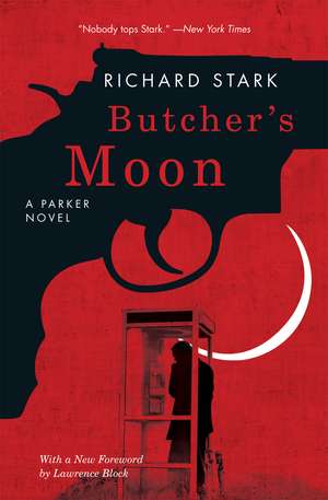 Butcher's Moon: A Parker Novel de Richard Stark