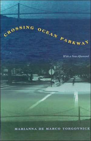 Crossing Ocean Parkway de Marianna De Marco Torgovnick