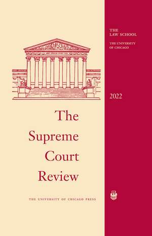 The Supreme Court Review, 2022 de David A. Strauss