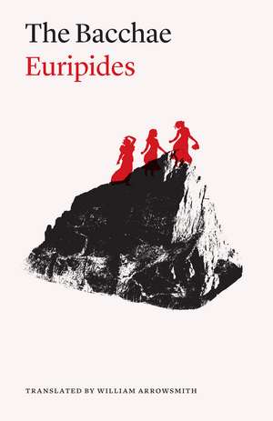 The Bacchae de Euripides