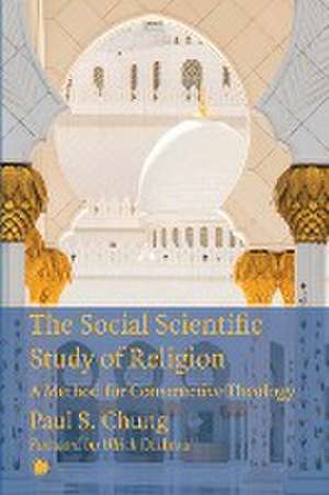 Social Scientific Study of Religion de Paul S. Chung