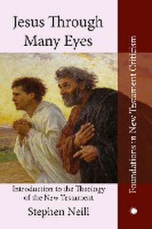 Jesus Through Many Eyes de Stephen Neill