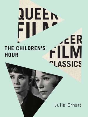 The Children’s Hour de Julia Erhart