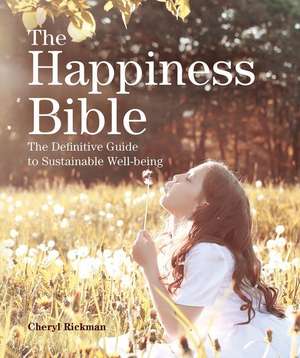 The Happiness Bible de Cheryl Rickman