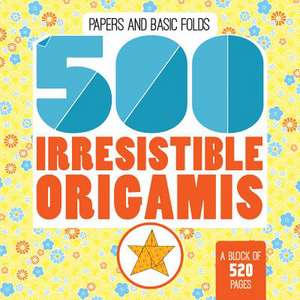 500 Irresistible Origamis de Mayumi Jezewski