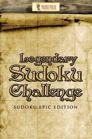 Legendary Sudoku Challenge de Puzzle Pulse