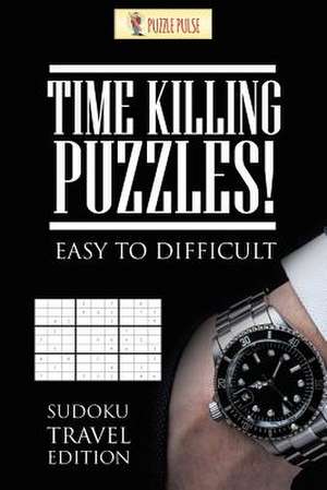 Time Killing Puzzles! Easy to Difficult de Puzzle Pulse