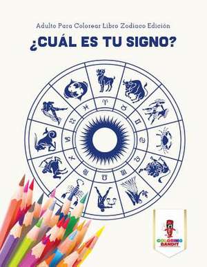 Cual Es Tu Signo? de Coloring Bandit