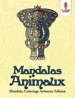 Mandalas Animaux de Coloring Bandit