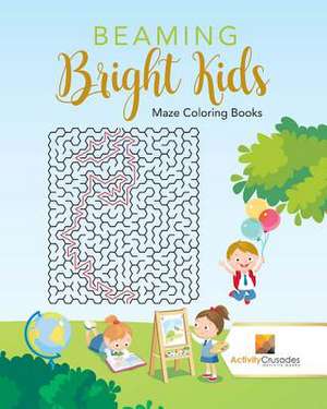 Beaming Bright Kids de Activity Crusades