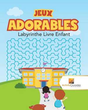 Jeux Adorables de Activity Crusades