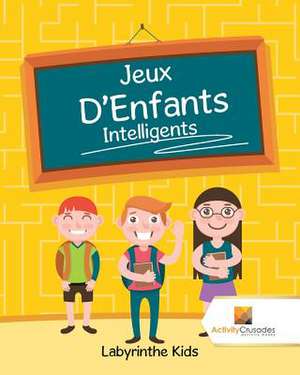 Jeux D'Enfants Intelligents de Activity Crusades