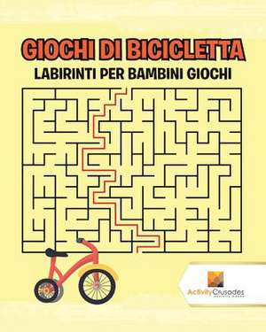 Giochi Di Bicicletta de Activity Crusades