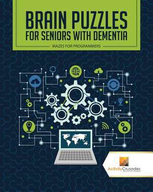 Brain Puzzles for Seniors with Dementia de Activity Crusades