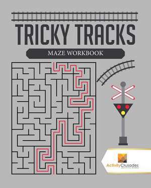 Tricky Tracks de Activity Crusades