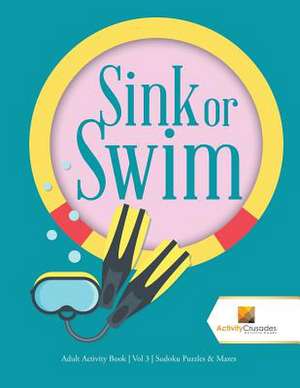 Sink or Swim de Activity Crusades