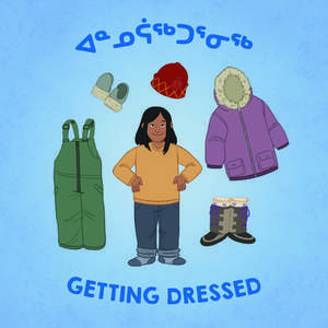 Getting Dressed (Inuktitut/English) de Arvaaq Press