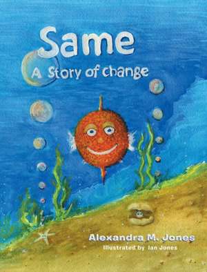 Same de Alexandra M. Jones