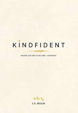 Kindfident de S R Braun