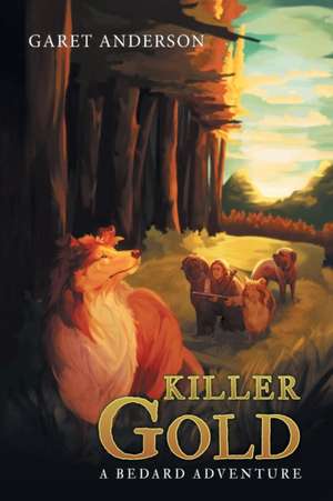 Killer Gold de Garet Anderson