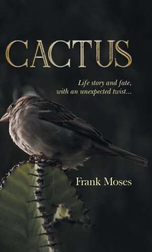 Cactus de Frank Moses