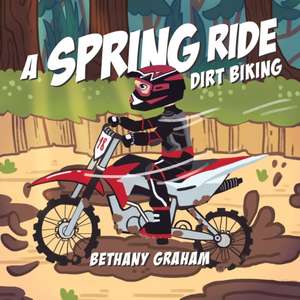 A Spring Ride de Bethany Graham