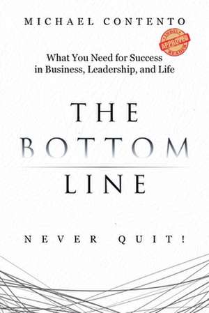 The Bottom Line de Michael Contento