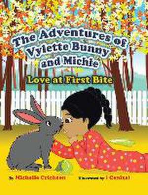 The Adventures of Vylette Bunny and Michie de Michelle Crichton