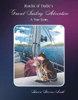 Runtie and Tudie's Grand Sailing Adventure de Sharon Stevens-Smith