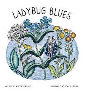 Ladybug Blues de Robyn Martelly